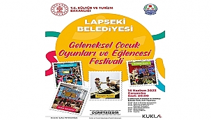 LAPSEKİ'DE ÇOCUK FESTİVALİ 14 HAZİRAN'DA