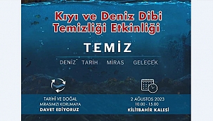 TARİHİ ALANDA DENİZ TEMİZLENECEK
