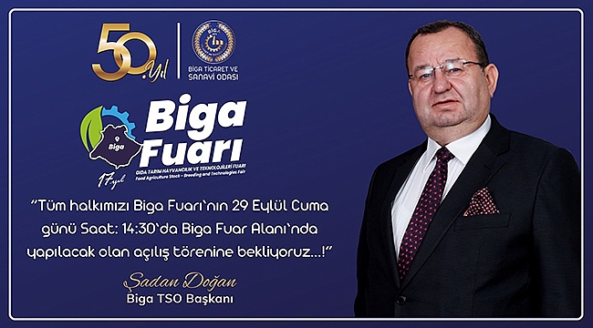 BİGA FUARI 29 EYLÜL'DE AÇILIYOR