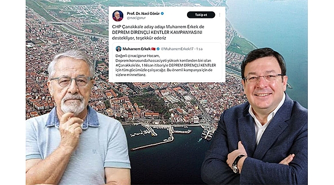 "ÇANAKKALE DEPREM DİRENÇLİ KENTLER ARASINA GİRİYOR"