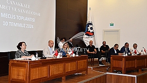 ÇANAKKALE TİCARET VE SANAYİ ODASI TEMMUZ AYI OLAĞAN MECLİS TOPLANTISI YAPILDI