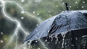 METEOROLOJİ'DEN 15 İLE YAĞIŞ UYARISI!