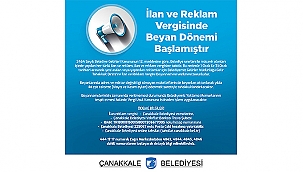 İLAN VE REKLAM VERGİSİNDE BEYAN DÖNEMİ BAŞLADI