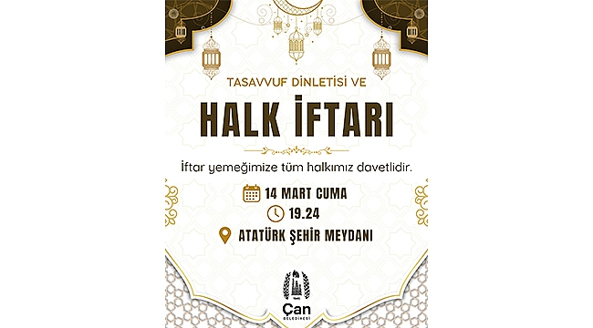 ÇAN BELEDİYESİ HALK İFTARINA DAVETLİSİNİZ