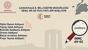 ÇANAKKALE İL MİLLÎ EĞİTİM MÜDÜRLÜĞÜ GENÇ AR-GE FAALİYETLERİ BAŞLIYOR