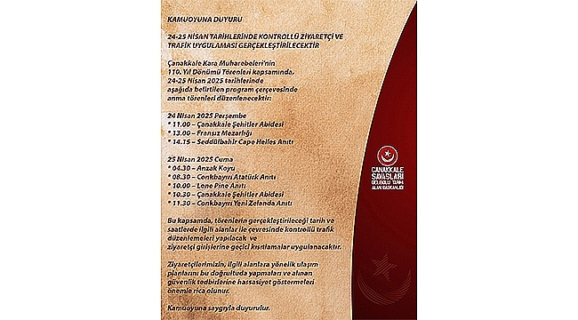 ÇANAKKALE KARA MUHAREBELERİ'NİN 110. YILINDA TÖRENLER VE TRAFİK DÜZENLEMESİ