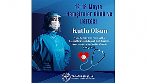 SAĞLIK KAHRAMANLARINA MİNNET MESAJI