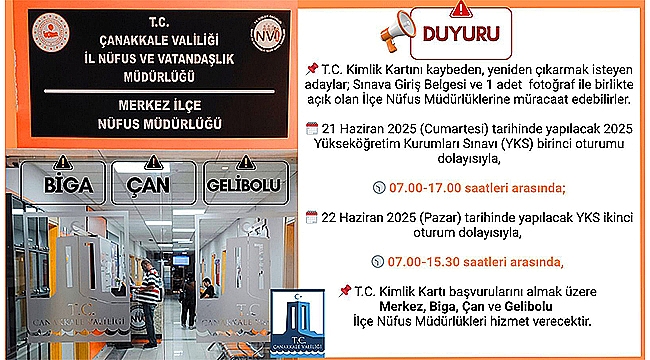 YKS SINAVI GÜNLERİNDE NÜFUS MÜDÜRLÜKLERİ AÇIK OLACAK