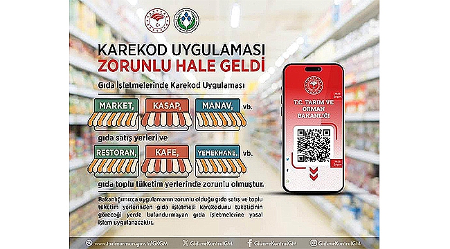 GIDA İŞLETMELERİNDE KAREKOD UYGULAMASI ZORUNLU HALE GELDİ