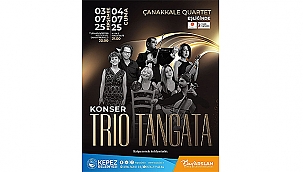TRIO TANGATA VE ÇANAKKALE QUARTET KEPEZ'DE SAHNE ALIYOR