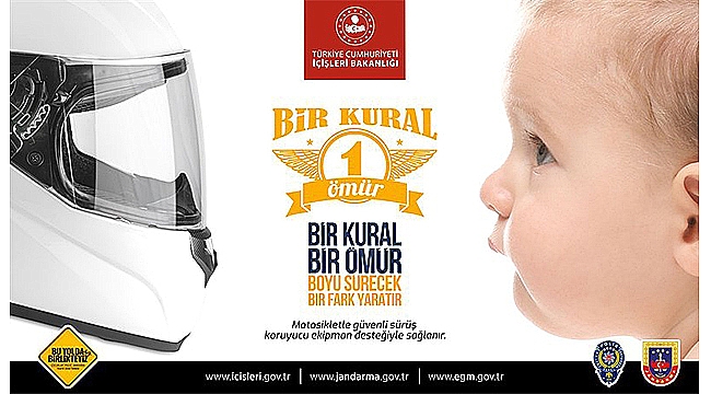  "BİR KURAL, BİR ÖMÜR"