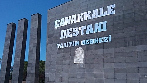  ÇANAKKALE DESTANI TANITIM MERKEZİ GEÇİCİ OLARAK HİZMETE ARA VERİYOR
