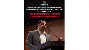 "ÇANAKKALE DEPREM KOORDİNASYON MERKEZİ KURULSUN"