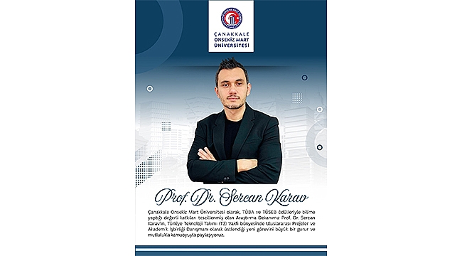 ÇOMÜ ARAŞTIRMA DEKANI PROF. DR. SERCAN KARAV'A ULUSLARARASI GÖREV