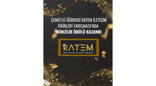 ÇOMÜ'LÜ ÖĞRENCİ RATEM İLETİŞİM FİKİRLERİ YARIŞMASI'NDA İKİNCİLİK ÖDÜLÜ KAZANDI