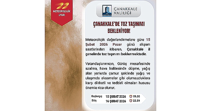 ÇANAKKALE'DE TOZ TAŞINIMI UYARISI!