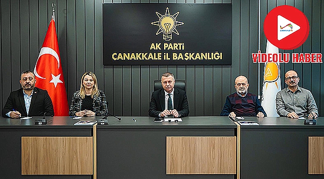 ÇANAKKALE İÇİN 300 MİLYON TL'LİK KAYNAK