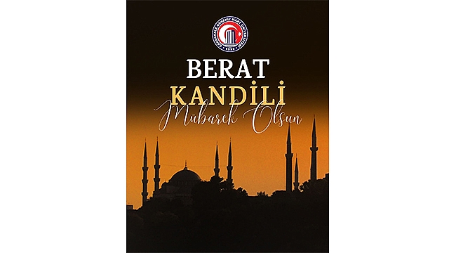 REKTÖR ERENOĞLU'NDAN BERAT KANDİLİ MESAJI