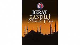 REKTÖR ERENOĞLU'NDAN BERAT KANDİLİ MESAJI