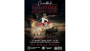SOLOTÜRK ÇANAKKALE SEMALARINDA GÖSTERİ UÇUŞU YAPACAK