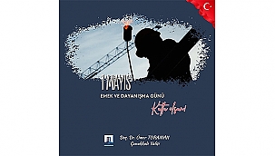VALİ TORAMAN'DAN 1 MAYIS MESAJI