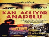 Kan Ağlıyor Anadolu