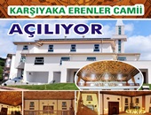 Karşıyaka Erenler Camii İbadete Hazır